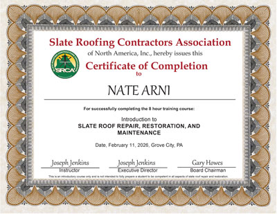 Nate Arni Certificate of Completion for the Slate Roof Repair class of February 11, 2026 - Taught by Joe Jenkins in Grove City, PA.